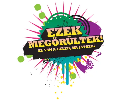 Tv2 - Ezek Megőrültek