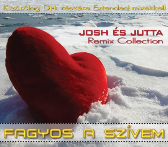 Josh és Jutta - Fagyos a szívem (Maxi)